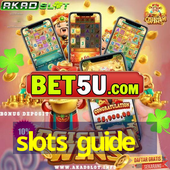 slots guide